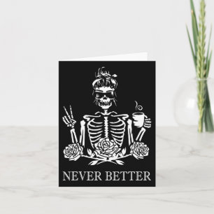 Halloween Skeleton Skull Women Drinking Coffee Nev Card