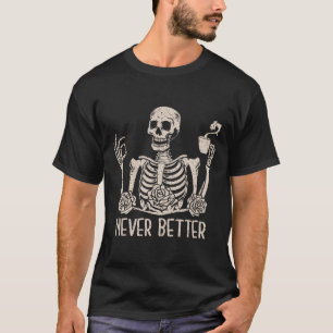 Halloween Skeleton Skull Women Drinking Coffee Nev T-Shirt
