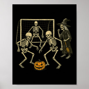 Halloween Skeleton Soccer Witch Coach Spooky Sport Poster