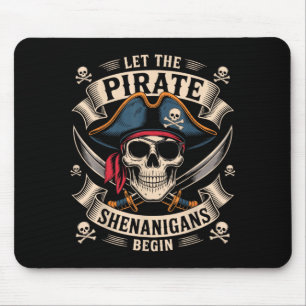Halloween Skull Let The Pirate Shenanigans Begin Mouse Pad