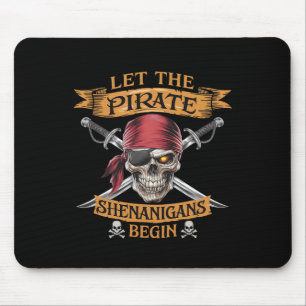 Halloween Skull Let The Pirate Shenanigans Begin Mouse Pad