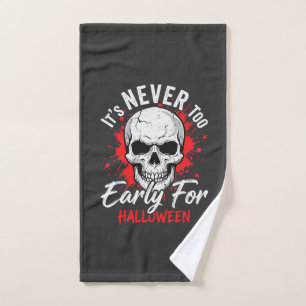 Halloween Skull Never Too Early Graphic Hand Towel