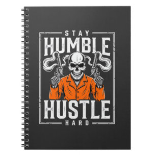 Halloween Skull Stay Humble Hustle Hard Notebook