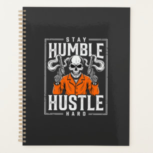 Halloween Skull Stay Humble Hustle Hard Planner