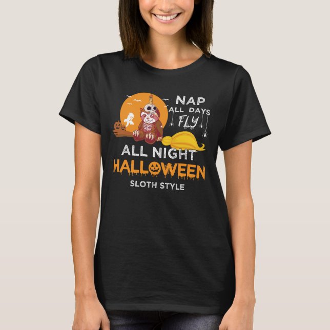 Halloween sloth nap all day T-Shirt (Front)