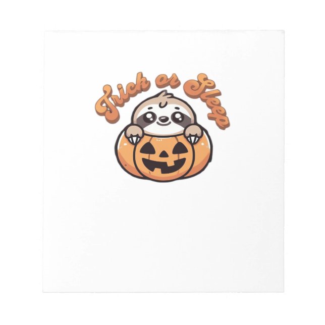 Halloween Sloth Trick or Sleep Cute Sloth Pumpkin  Notepad (Front)