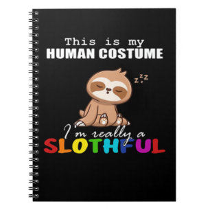 Halloween Slothful Design, This is my Human Costum Notebook