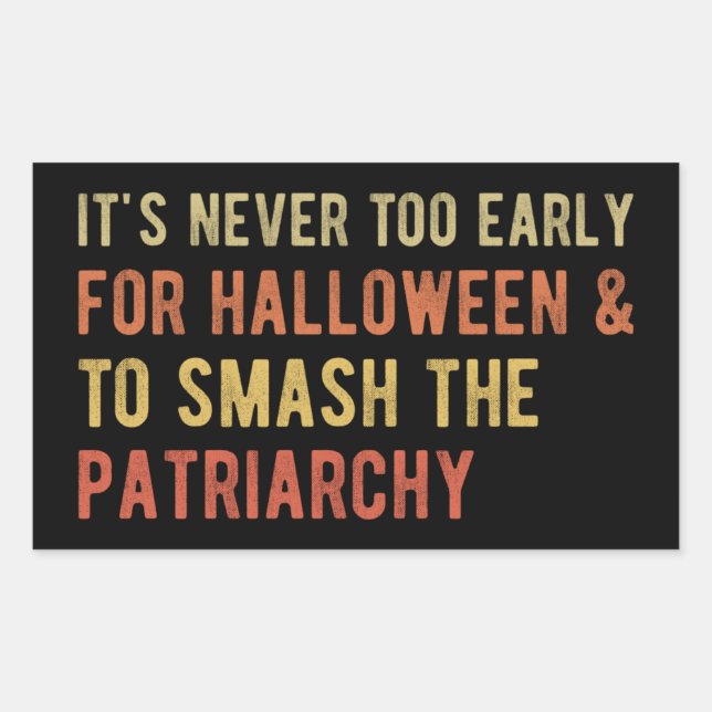 Halloween & Smash The Patriarchy I Rectangular Sticker (Front)