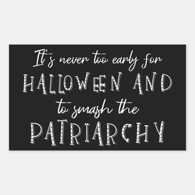 Halloween & Smash The Patriarchy II Rectangular Sticker (Front)