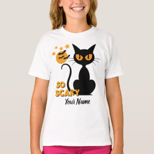 Halloween so scary black cat custom name girls  T-Shirt