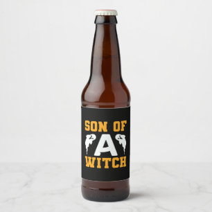 Halloween Son Of A Witch Birthday Beer Bottle Label