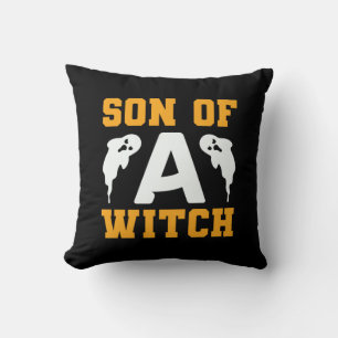 Halloween Son Of A Witch Birthday Cushion