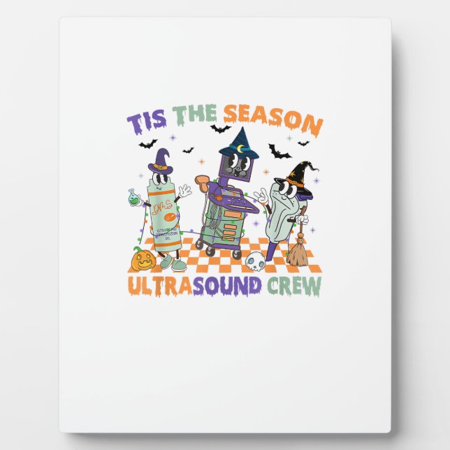 Halloween Sonography Retro Tis The Season Ultrasou Plaque (Front)