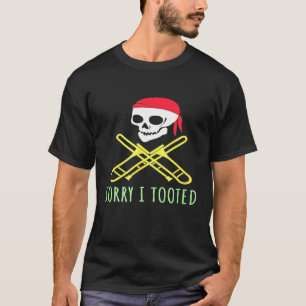 Halloween Sorry I Tooted Trombone Player Pirate Sk T-Shirt