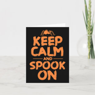 Halloween Spider Spooky Costume Keep Calm And Spoo Card