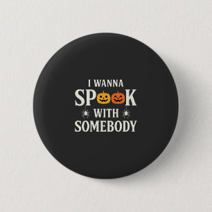 Halloween Spook Somebody Pumpkin Spider SVG 6 Cm Round Badge