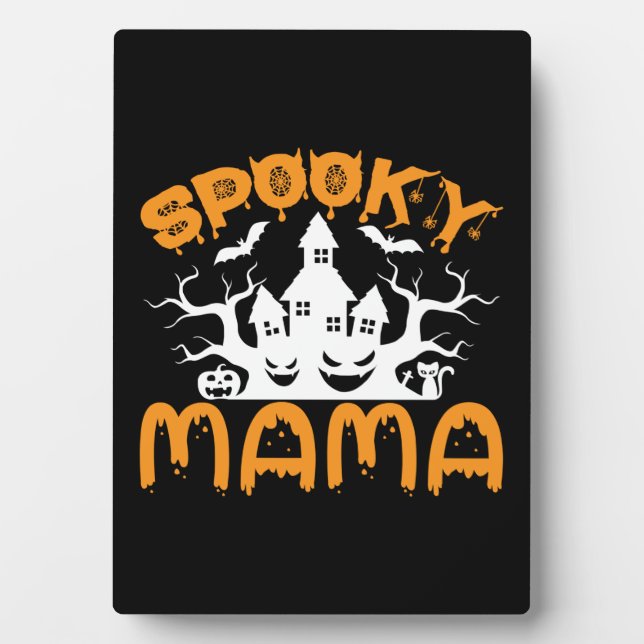 Halloween Spooky Mama Birthday Plaque (Front)