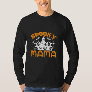 Halloween Spooky Mama Birthday T-Shirt