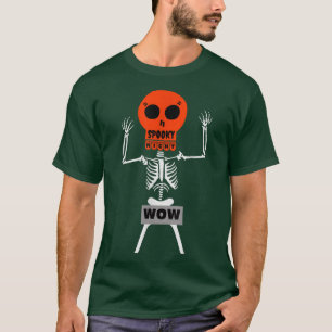 Halloween Spooky Night Brave Skeleton Wow T-Shirt