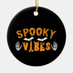Halloween Spooky Vibes Birthday Ceramic Ornament