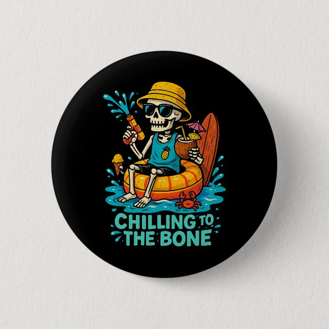 Halloween Summer Chilling To The Bone Skeleton Flo 6 Cm Round Badge (Front)