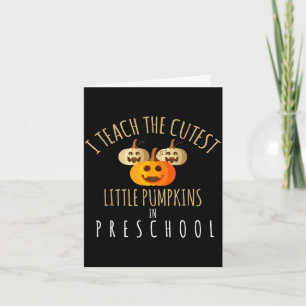 Halloween teach the cutest little pumpkins in card
