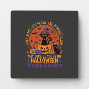 Halloween Teacher Black Cat Pumpkin Luck Plaque
