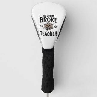 Halloween Teacher Broom Broke Vintage Pumpkin Desi Golf Head Cover