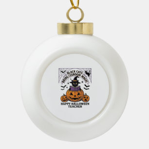 Halloween Teacher Cat Vintage Pumpkin Classroom Ma Ceramic Ball Christmas Ornament