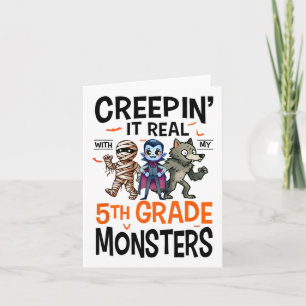 Halloween Teacher Creepin It Real With My 5th Grad Card
