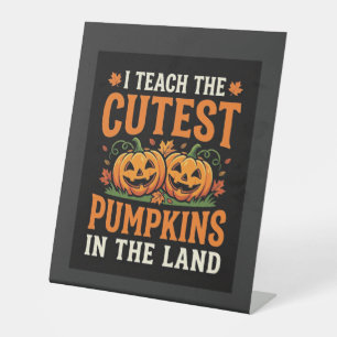 Halloween Teacher Cutest Pumpkins Design_1 Pedestal Sign