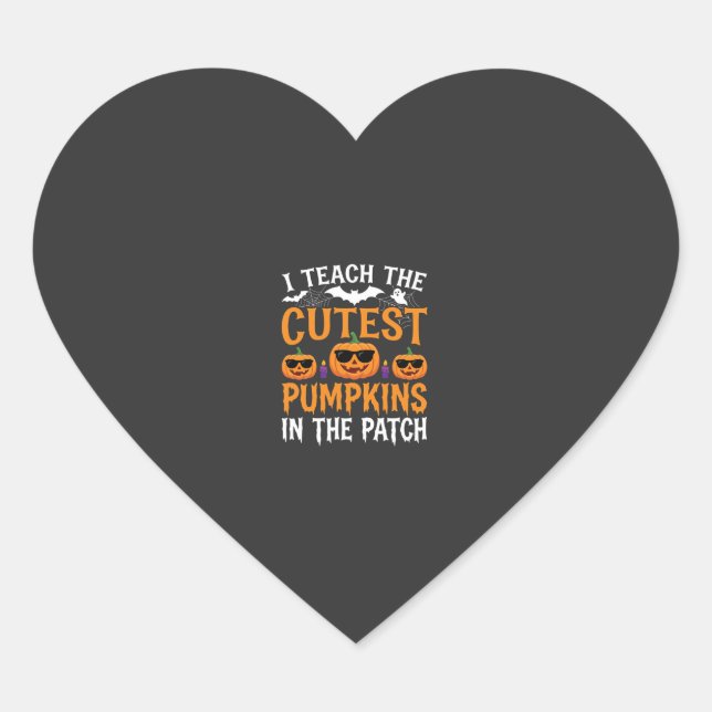 Halloween Teacher Cutest Pumpkins in the Patch Heart Sticker (Front)