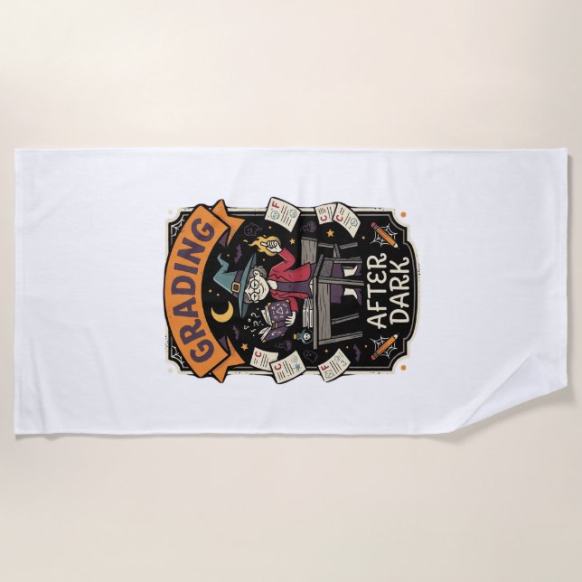 Halloween Teacher Grading After Dark Beach Towel (Front)