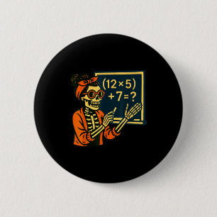Halloween Teacher Six Seven Meme 6 7 Skeleton Soky Cm Round Badge