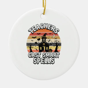 Halloween Teacher Spooky Smarts Ceramic Ornament