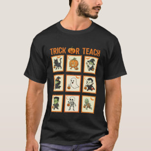 Halloween Teacher Stamps Cute Costumes Trick Or Te T-Shirt