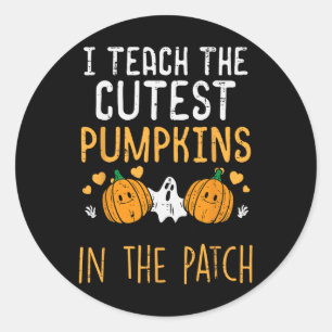 Halloween Teacher Teach Cutest Pumpkins Fall Costu Classic Round Sticker