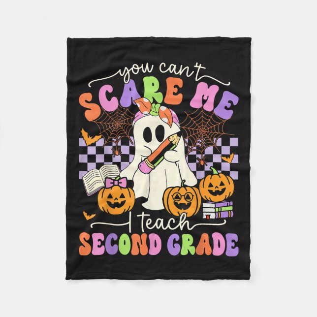 Halloween Teacher You Can't E Me I Teach Second Gr Fleece Blanket (Front)