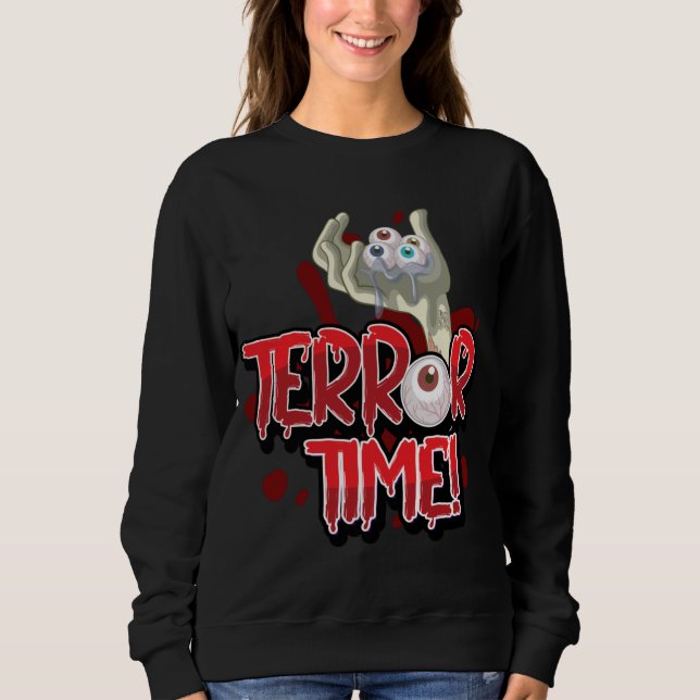 Halloween Terror Time Zombie Hand with Eyes   Sweatshirt (Front)