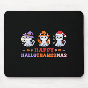 Halloween Thanksgiving Christmas Cats Happy Hallot Mouse Pad