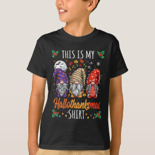 Halloween Thanksgiving Christmas Fun Hallothanksma T-Shirt