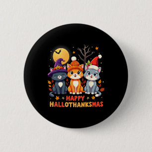 Halloween Thanksgiving Christmas Happy Hallothanks 6 Cm Round Badge