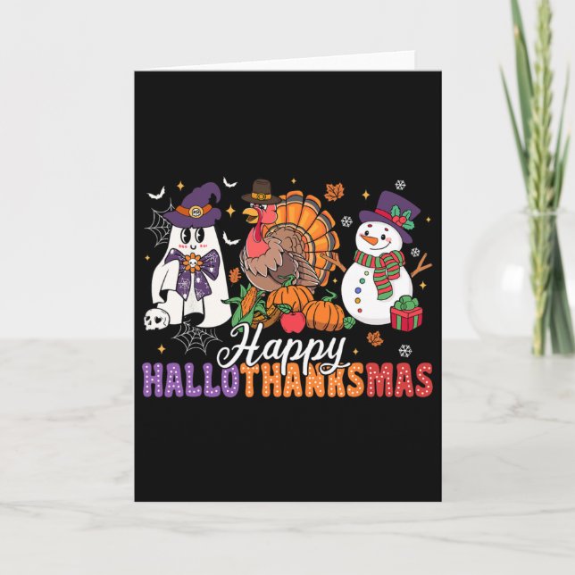 Halloween Thanksgiving Christmas Happy Hallothanks Card (Front)