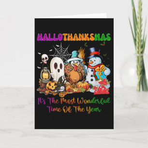 Halloween Thanksgiving Christmas Happy Hallothanks Card