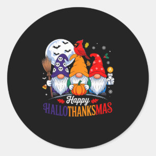 Halloween Thanksgiving Christmas Happy Hallothanks Classic Round Sticker
