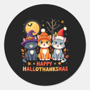Halloween Thanksgiving Christmas Happy Hallothanks Classic Round Sticker