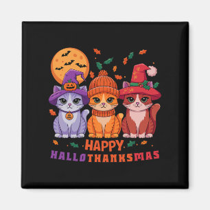 Halloween Thanksgiving Christmas Happy Hallothanks Magnet