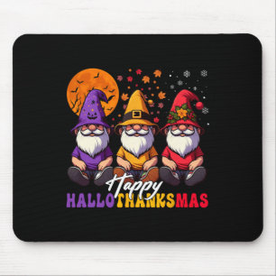 Halloween Thanksgiving Christmas Happy Hallothanks Mouse Pad
