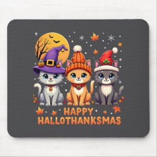 Halloween Thanksgiving Christmas Happy Hallothanks Mouse Pad