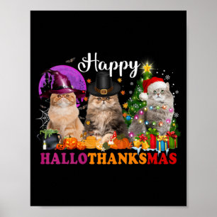 Halloween Thanksgiving Christmas Happy Hallothanks Poster